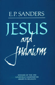 Title: Jesus And Judaism, Author: E. P. Sanders