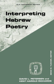 Title: Interpreting Hebrew Poetry / Edition 1, Author: David L. Petersen