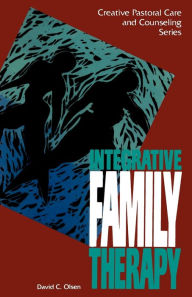 Title: Integrative Family Therapy, Author: David C. Olsen
