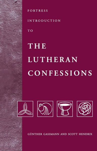 Fortress Introduction to the Lutheran Confessions