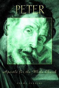 Title: Peter: Apostle for the Whole Church, Author: Pheme Perkins