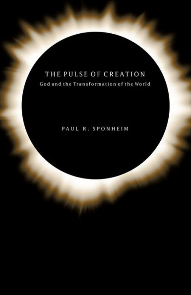 The Pulse of Creation: God and the Transformation of the World
