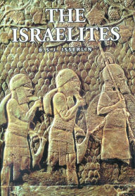 Title: The Israelites, Author: B. S. J. Isserlin