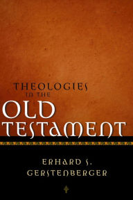 Title: Theologies in the Old Testament, Author: John Bowden