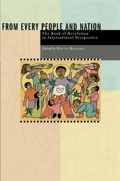 From Every People and Nation: The Book of Revelation in Intercultural Perspective