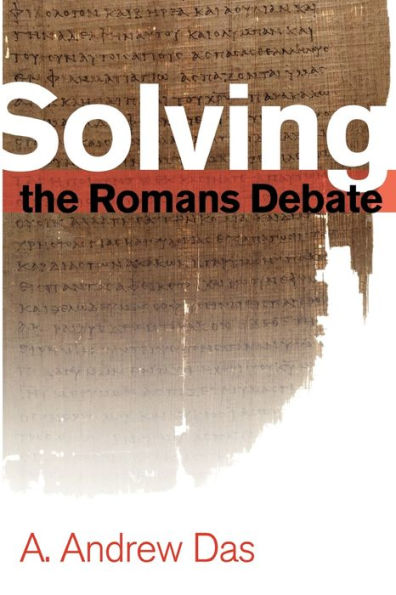 Solving the Romans Debate