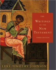 Title: The Writings of the New Testament: Third Edition / Edition 3, Author: Luke Timothy Johnson