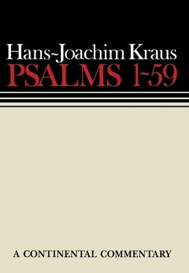 Psalms 1 - 59: Continental Commentaries / Edition 1