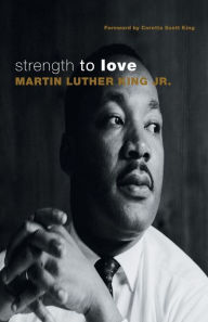 Title: Strength to Love: Gift Edition, Author: Martin Luther King Jr.