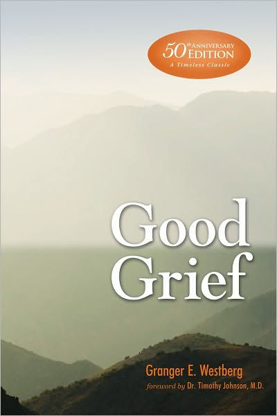 Good Grief by Granger Westberg, Paperback | Barnes & Noble®
