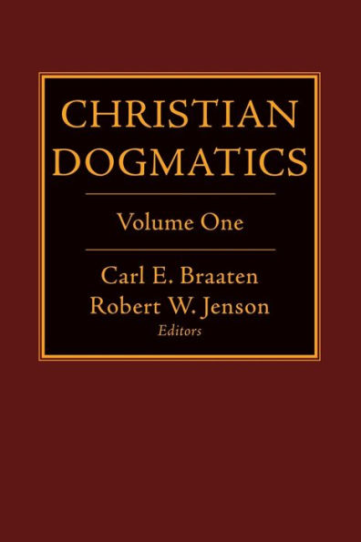 Christian Dogmatics: Volume