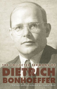 Title: The Collected Sermons of Dietrich Bonhoeffer, Author: Isabel Best