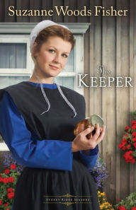 Title: The Keeper (Stoney Ridge Seasons Series #1), Author: Suzanne Woods Fisher
