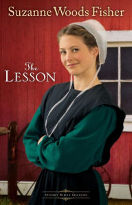 Title: The Lesson (Stoney Ridge Seasons Series #3), Author: Suzanne Woods Fisher