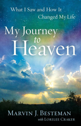 My Journey To Heaven What I Saw And How It Changed My Lifepaperback - 