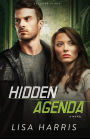 Hidden Agenda: A Novel