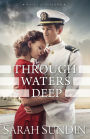Through Waters Deep (Waves of Freedom Series #1)