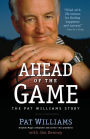 Ahead of the Game: The Pat Williams Story