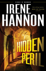 Title: Hidden Peril, Author: Irene Hannon