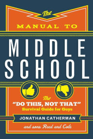 The Manual to Middle School: The 