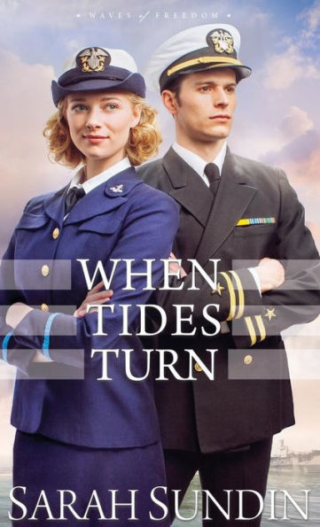 When Tides Turn (Waves of Freedom Series #3)