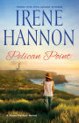 Pelican Point: A Hope Harbor Novel