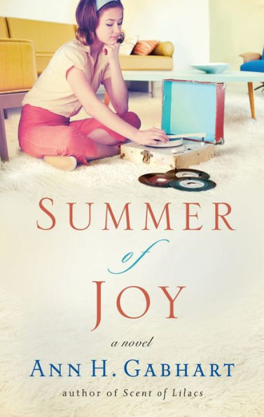 Summer of Joy: A Novel