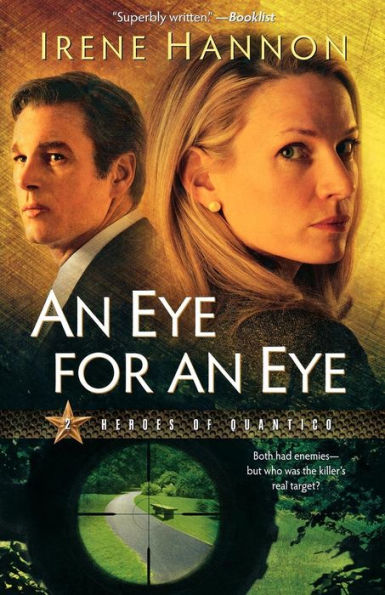 An Eye for an Eye (Heroes of Quantico Series #2)