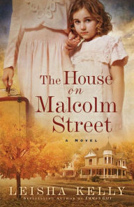 Title: House on Malcolm Street, Author: Leisha Kelly