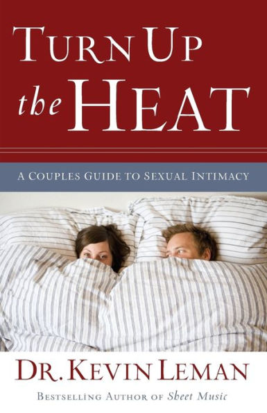 Under The Sheets: Secrets to Hot Sex Your Marriage