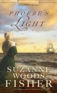 Title: Phoebe's Light, Author: Suzanne Woods Fisher