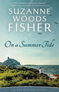 Title: On a Summer Tide, Author: Suzanne Woods Fisher