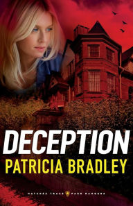 Title: Deception, Author: Patricia Bradley