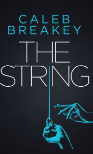 Title: String, Author: Caleb Breakey