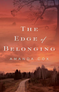 Title: The Edge of Belonging, Author: Amanda Cox