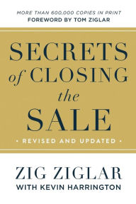 Title: Secrets of Closing the Sale, Author: Zig Ziglar