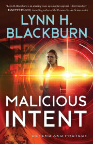 Title: Malicious Intent, Author: Lynn H. Blackburn