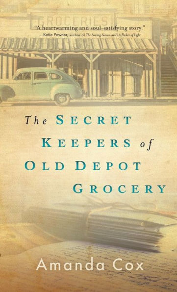 The Secret Keepers of Old Depot Grocery