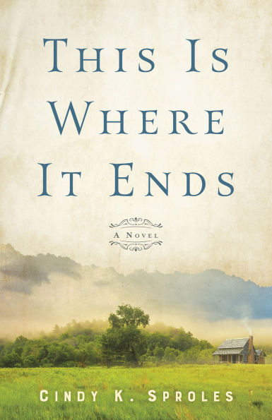 This Is Where It Ends: A Novel