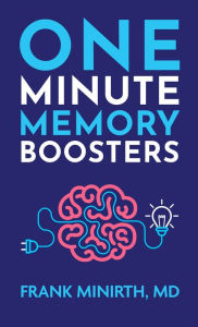 Title: One-Minute Memory Boosters, Author: Frank Minirth MD