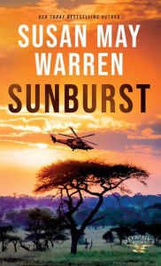 Title: Sunburst, Author: Susan May Warren