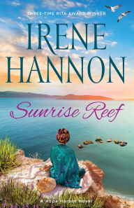 Title: Sunrise Reef (Hope Harbor Series #11), Author: Irene Hannon