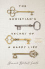 The Christian's Secret of a Happy Life