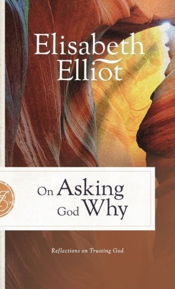 On Asking God Why
