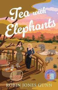 English book download pdf Tea with Elephants: A Suitcase Sisters Novel 9780800744823