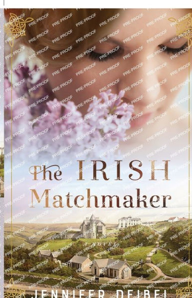 The Irish Matchmaker: A Novel