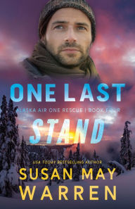 Title: One Last Stand, Author: Susan May Warren