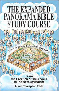 Title: The Expanded Panorama Bible Study Course, Author: Alfred Thompson Eade