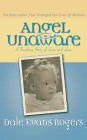 Angel Unaware: A Touching Story of Love and Loss
