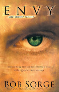 Title: Envy: The Enemy Within, Author: Bob Sorge